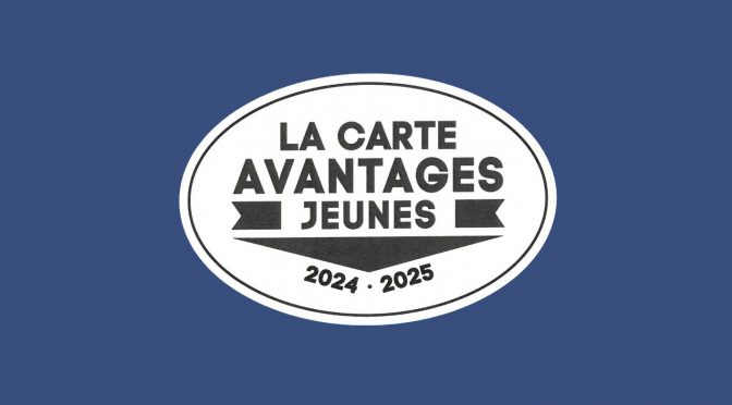 Carte Avantages Jeunes 2024/2025