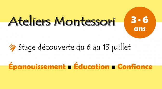Stage découverte Montessori pour les 3-6 ans